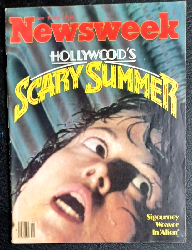 Newsweek Magazine June 18 1979 Sigourney Weaver ‘Alien’ NO LABEL EX Cond Q6