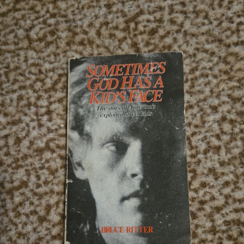 Bruce Ritter Sometimes God Has a Kid’s Face PB Illustrated Inscribed 1988