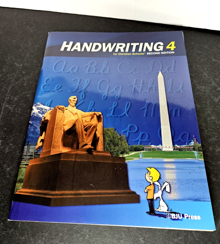 HANDWRITING 4 For Christian Schools, 2nd Edition by BJU Press, 1999 Paperback