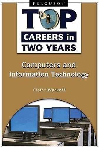 Computers and Information Technology – Hardcover, by Wyckoff Claire – Acceptable