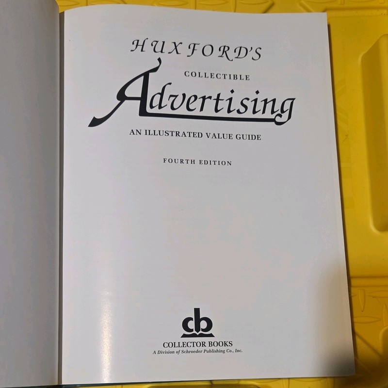 Huxford’s Collectible Advertising 4th Edition gallery