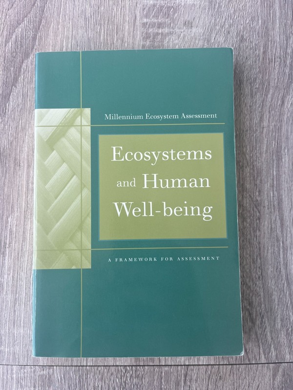 ECOSYSTEMS AND HUMAN WELL-BEING: A FRAMEWORK FOR By Millennium Ecosystem VG