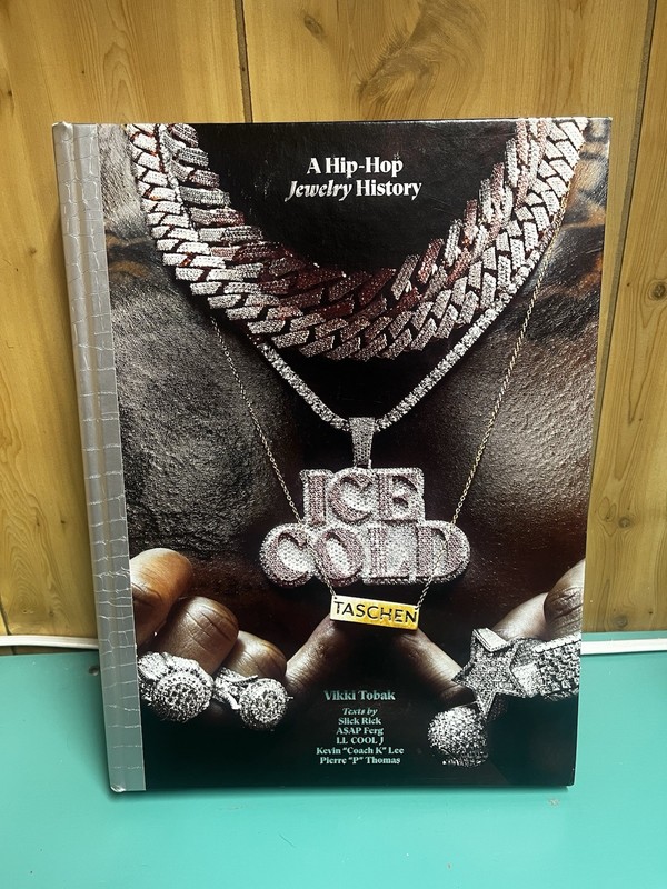 Ice Cold A Hip-Hop Jewelry History – Hardcover Book by Tobak Vikki