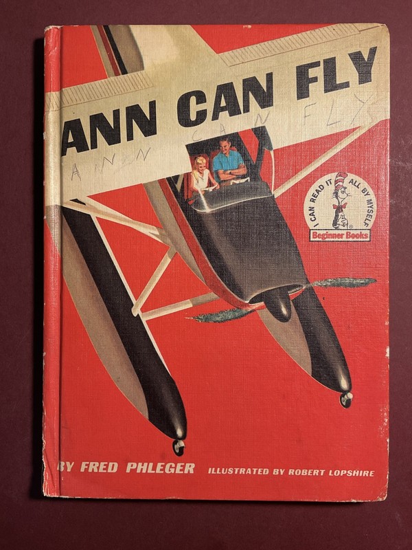 Ann Can Fly by Fred Phleger Beginner Books 1959 Robert Lopshire Vintage