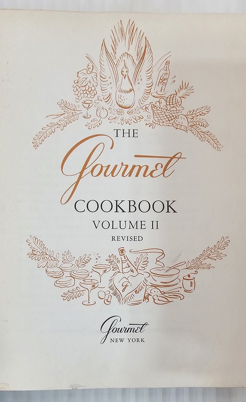 The Gourmet Cookbook Volume 2 Published by Gourmet Inc. 1976 Gordon Smith gallery