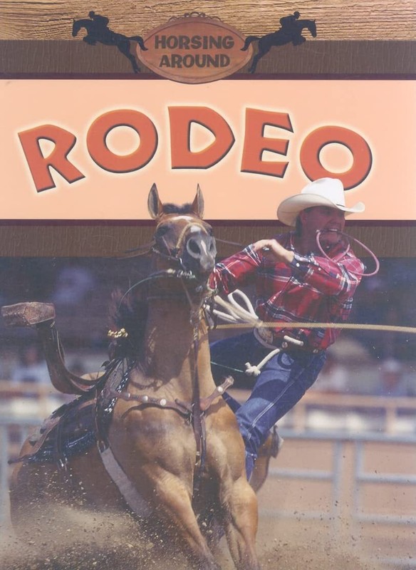 Rodeo (Horsing Around) – Johnson, Robin – Library Binding – Good