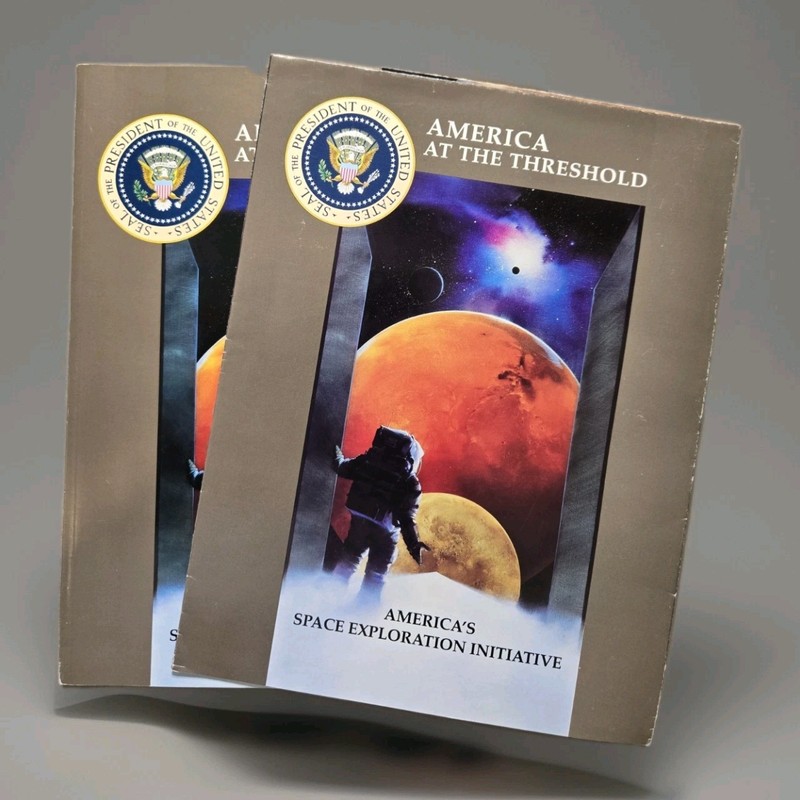 NASA Space Exploration Initiative America At The Threshold Bush Era (READ)