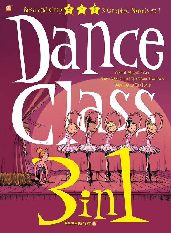 Dance Class 3-in-1 #3 (3) (Dance Class Graphic Novels) – paperback Beka|Crip