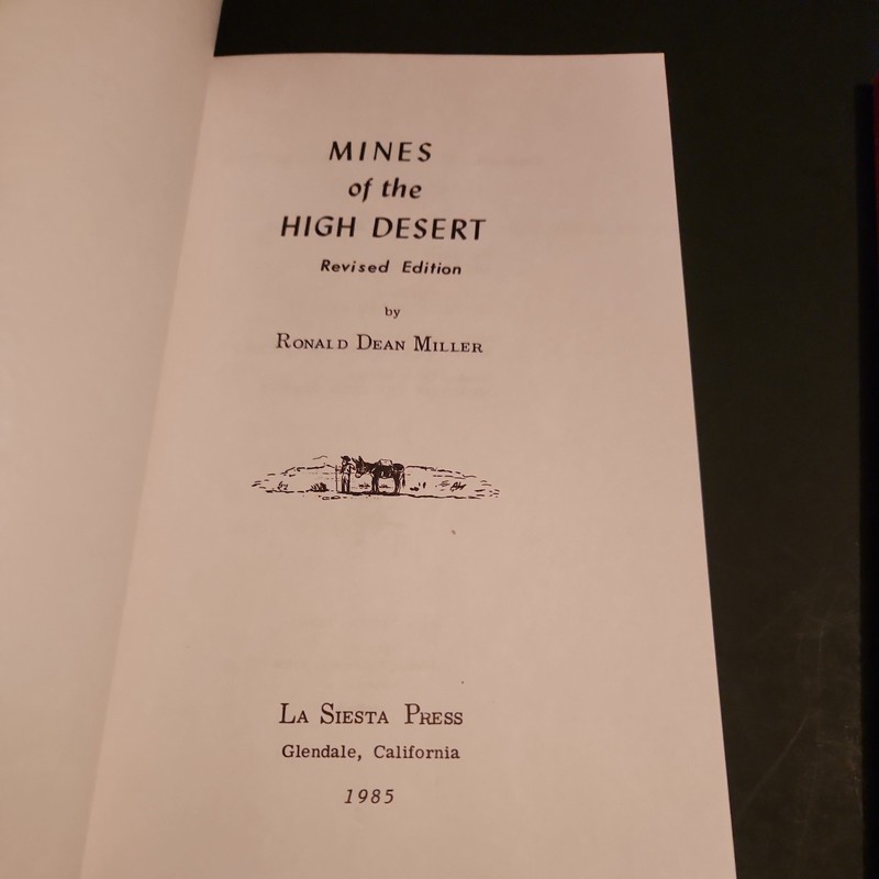 GOLD RUSH 2- pamphlets MINES OF THE HIGH DESERT ronald dean miller 1968 & 1985 gallery