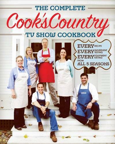 The Complete Cook’s Country TV Show Cookbook – Paperback – GOOD