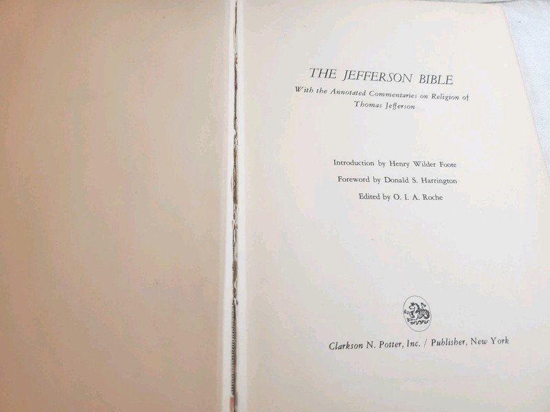 THE JEFFERSON BIBLE by Thomas Jefferson - 1st Edition HC 1964 Clarkson N. Potter gallery