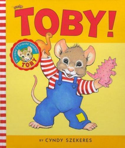 Toby! – 0689826451, Cyndy Szekeres, hardcover