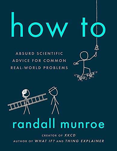 How To: THE SUNDAY TIMES BESTSELLER by Munroe, Randall Book The Fast Free