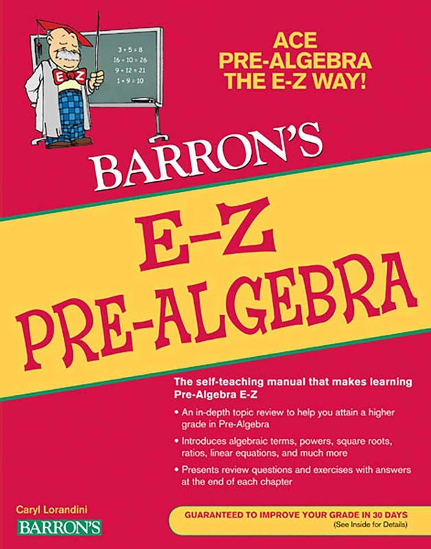 E-Z Pre-Algebra (Barron’s Easy Way)