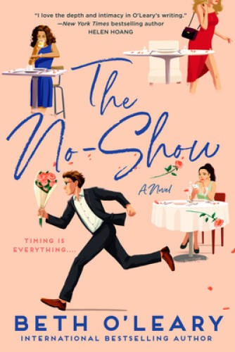 The No-Show – Paperback By OLeary, Beth – ACCEPTABLE