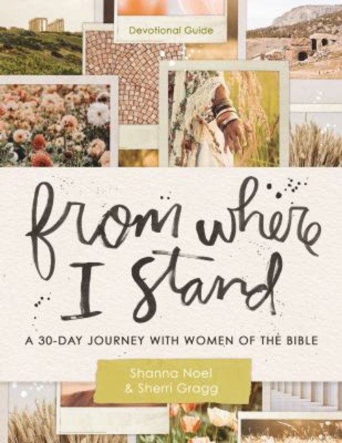 From Where I Stand ?women : A 30 Day Journey with Women of the Bi