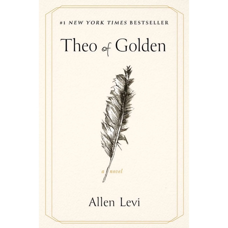 Perfect Book for Gift – Theo of Golden : A Novel by Allen Levi ,2025, Paperback