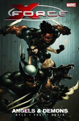X-Force Vol. 1: Angels and – Paperback, by Craig Kyle; Christopher – Very Good