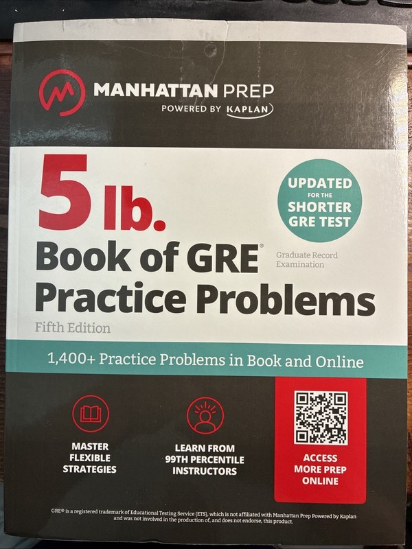 Manhattan Prep 5 lb. Ser.: 5 Lb. Book of GRE Practice Problems: 1,400+ Practice