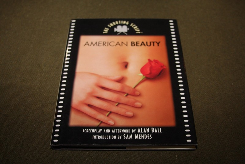 American Beauty : The Shooting Script by Alan Ball 1999 HC Newmarket Press