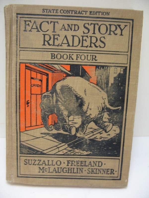 Fact And Story Readers Book 4 State Contract Edition Hardcover 439 Pages 1935 VG
