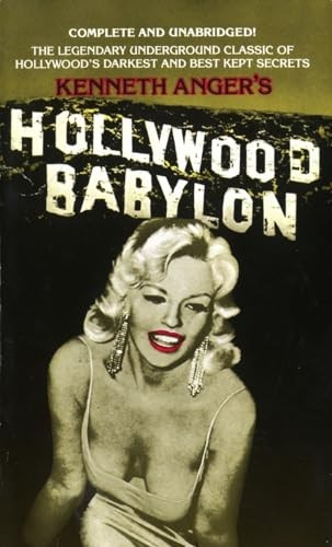 Hollywood Babylon: The Legendary Underground Classic of Hollywood’s – VERY GOOD