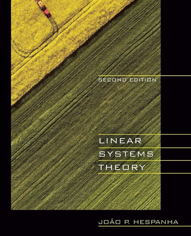 Linear Systems Theory: Second Edition by Jo?o P. Hespanha (English) Hardcover Bo