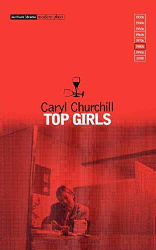 Top Girls by Churchill, Caryl