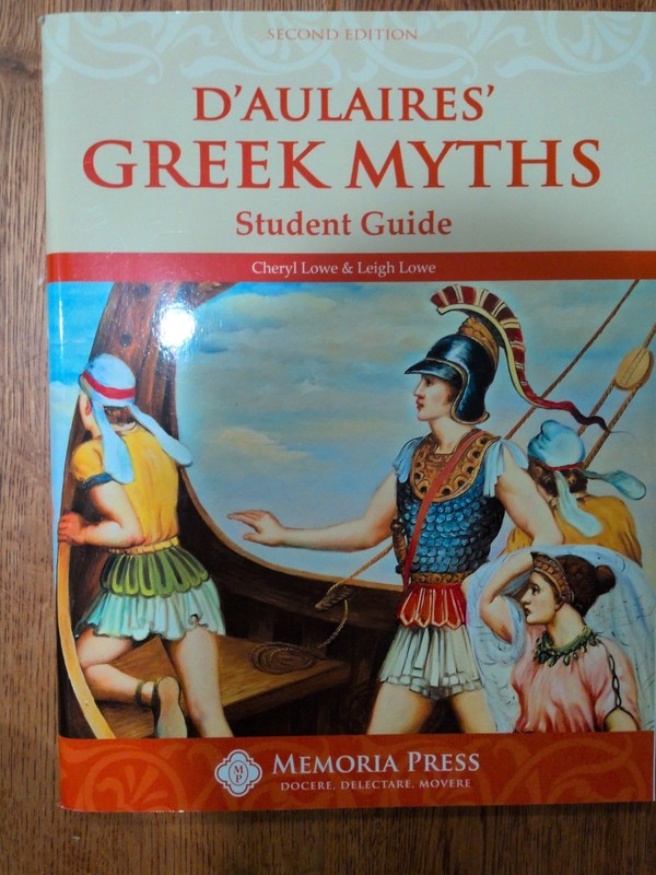 D’aulaires’ Greek Myths by Lowe, Cheryl; Lowe, Leigh, Student Guide Homeschool