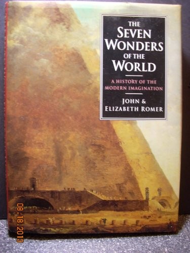 The Seven Wonders of the World: A Histor…, John Romer