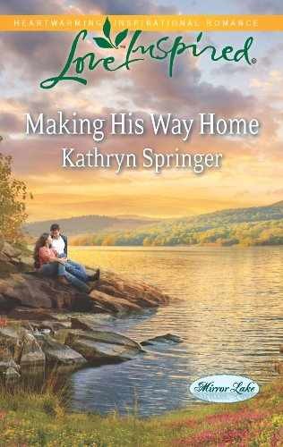 Making His Way Home (Mirror Lake, – Paperback, by Springer Kathryn – Very Good j
