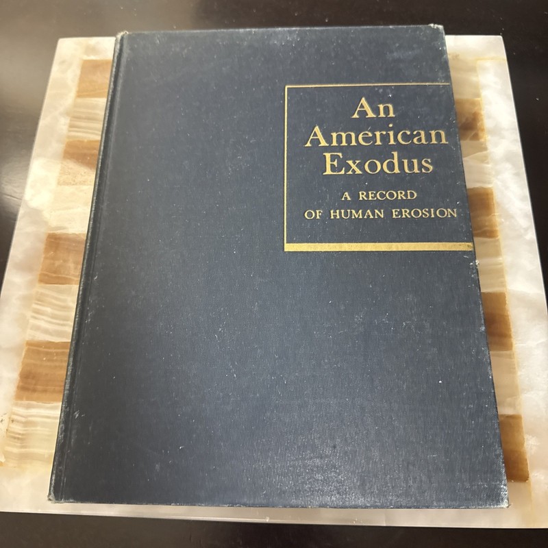 An American Exodus A Record of Human Erosion Book 1st Edition 1939