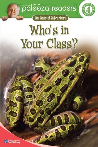 Who’s in Your Class?, Level 4: An Animal Adventure (An Animal Adventure: Lit…