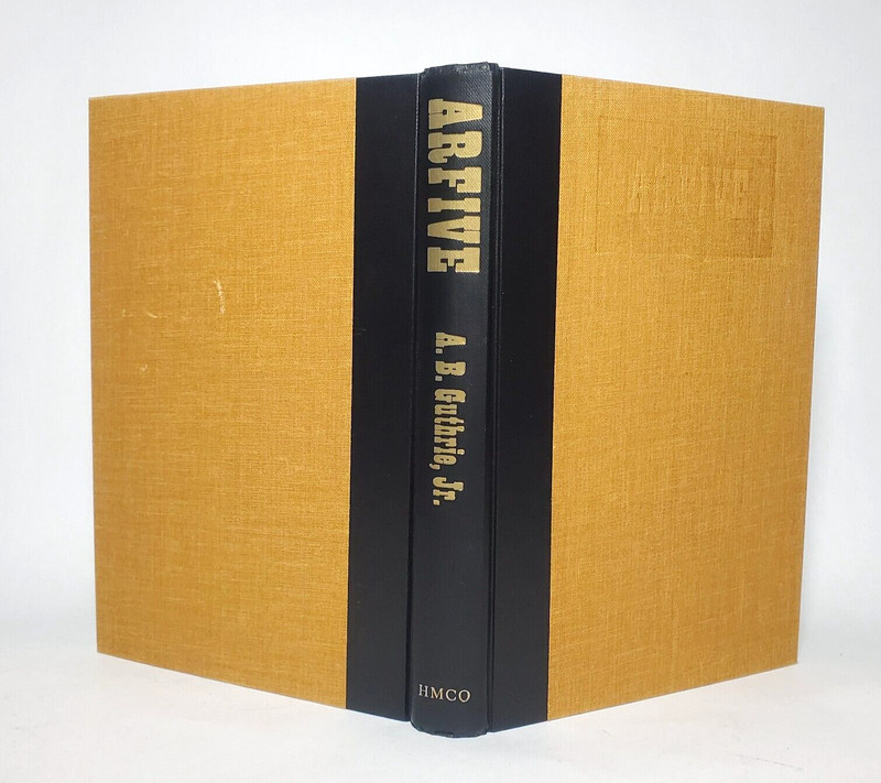 Arfive A B Gurthrie SIGNED 1971 First Edition Fourth Printing HC$DJ gallery