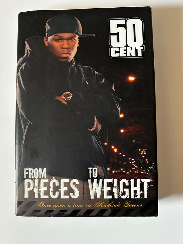 From Pieces to Weight Signed by 50 Cent | Brand New | Hardcover | Rare Find