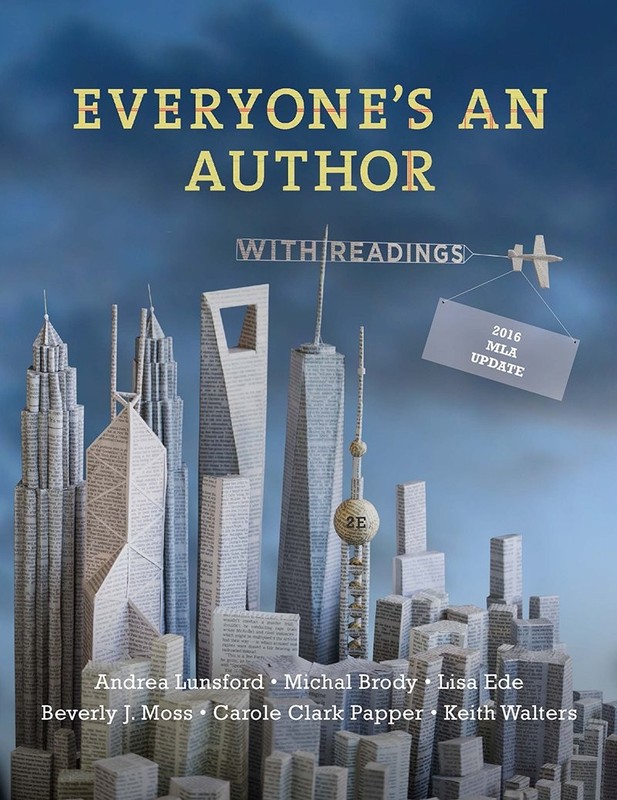 Everyone’s an Author: With 2016 Mla Update and Readings