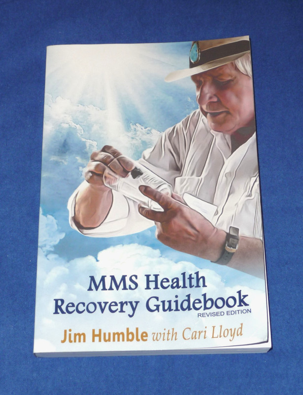 MMS Health Recovery Guidebook (Revised Edition) Jim Humble, Cari Lloyd (2019)