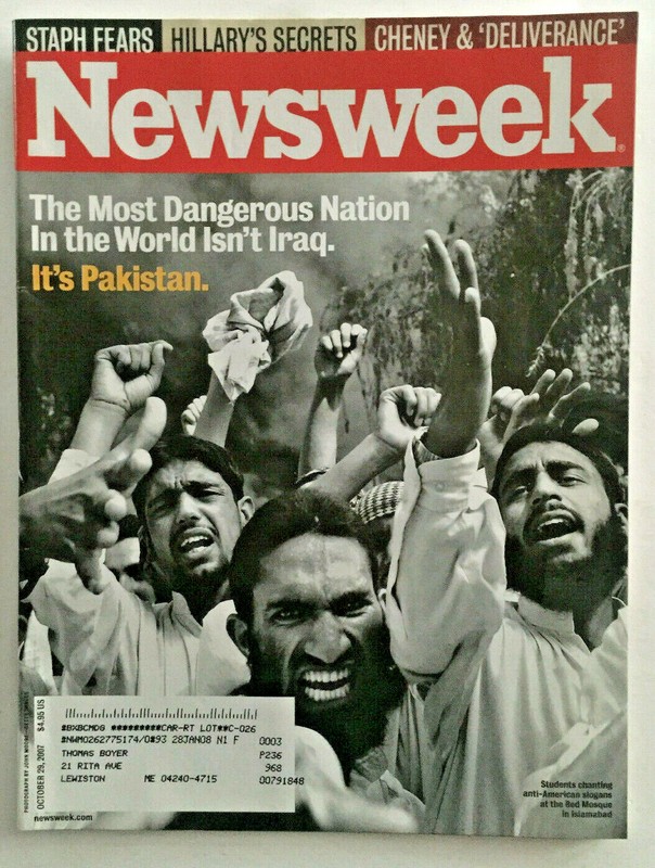 Newsweek Magazine October 29, 2007 Most Dangerous Nation Pakistan