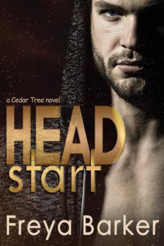 Head Start (Cedar Tree), Barker, Freya, Good Book