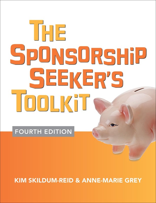 The Sponsorship Seeker’s Toolkit, Fourth Edition