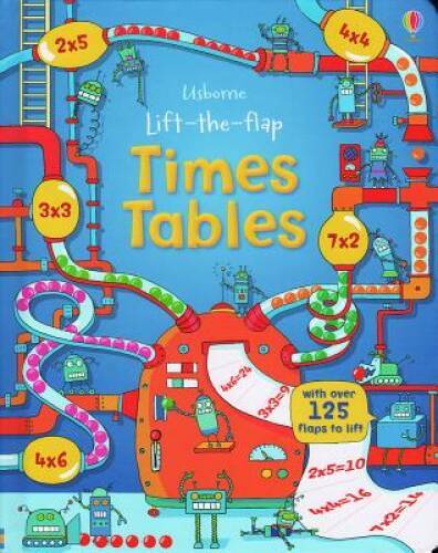 Lift the Flap Times Tables – Board book By Dickins, Rosie – VERY GOOD