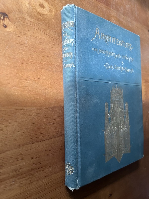 Clara Erskine Clement Architecture Illustrated Hardcover 1893 Stokes gallery
