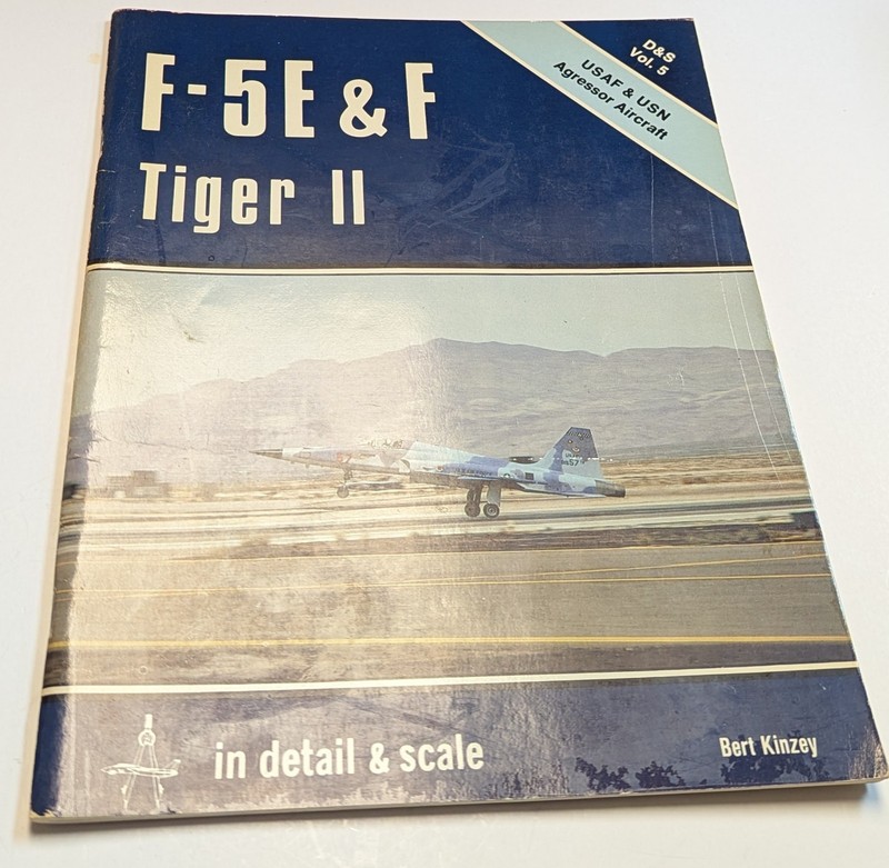 In Detail & Scale F-5E&F Tiger 2 D&S Vol.5 USAF &USN Agressor Aircraft