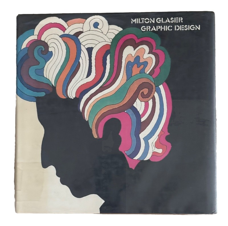Milton Glaser Graphic Design 1973 1st Ed., 1st Printing HC/DJ Ex-library