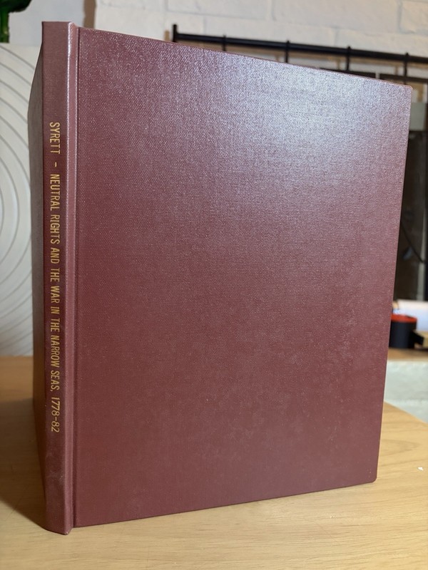 Neutral Rights War Narrow Seas 1778-82 Syrett 1986 CSI Monograph HC
