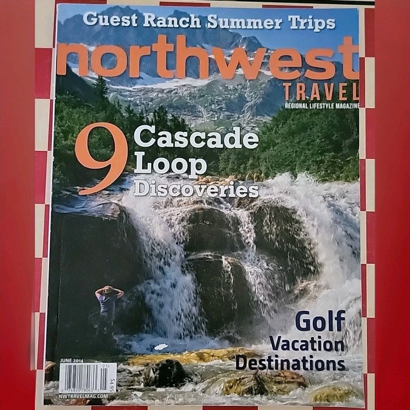 northwest Travel Regional Lifestyle June 2014 9 Cascade Loop Discoveries gallery
