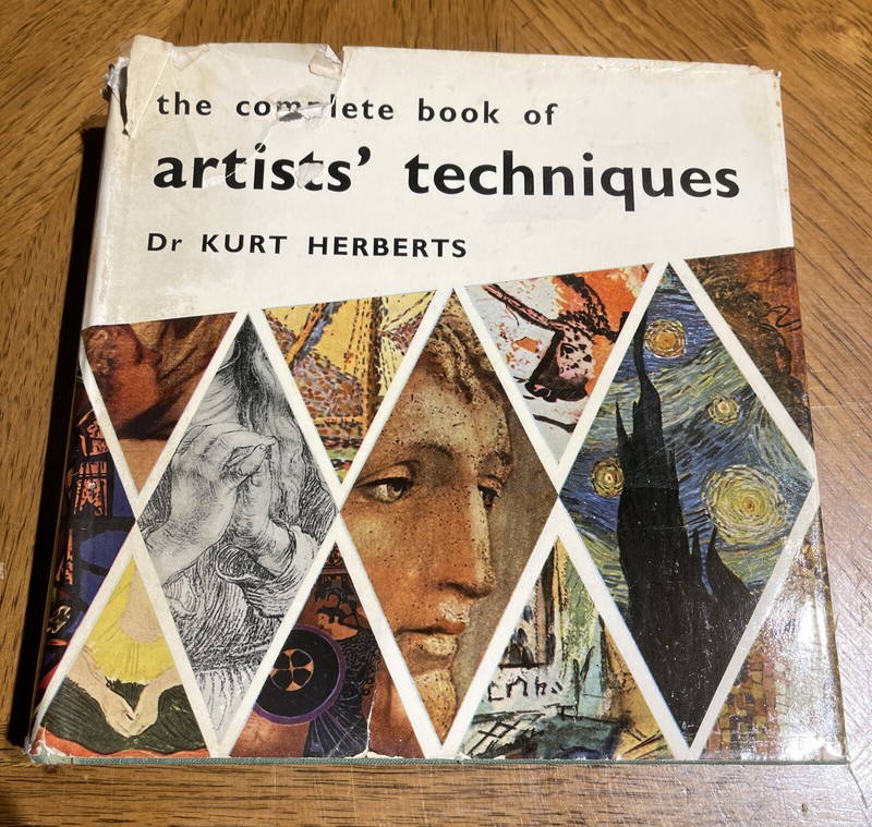 The Complete Book of Artists’ Techniques by Kurt Herberts (Hardcover, 1969)