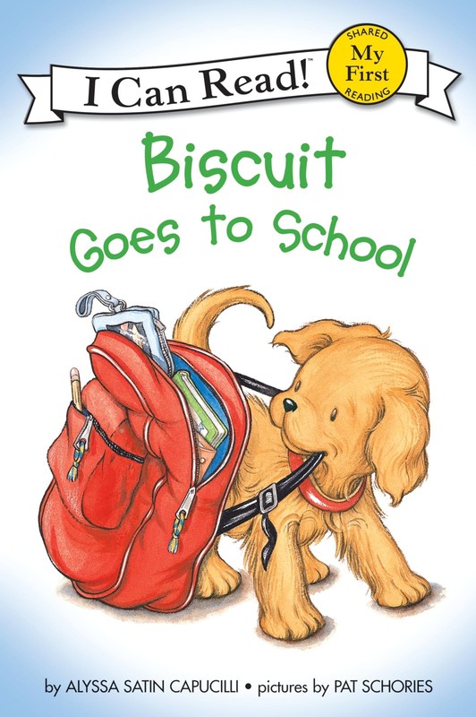 Biscuit Goes to School: A Back School Story for Children (Ages 4-8) (My…
