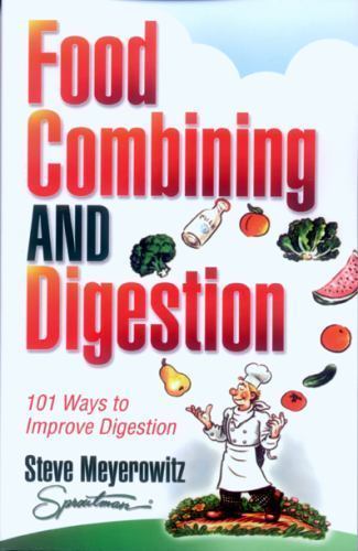 Food Combining and Digestion : Easy to Follow Techniques to Increase Stomach…
