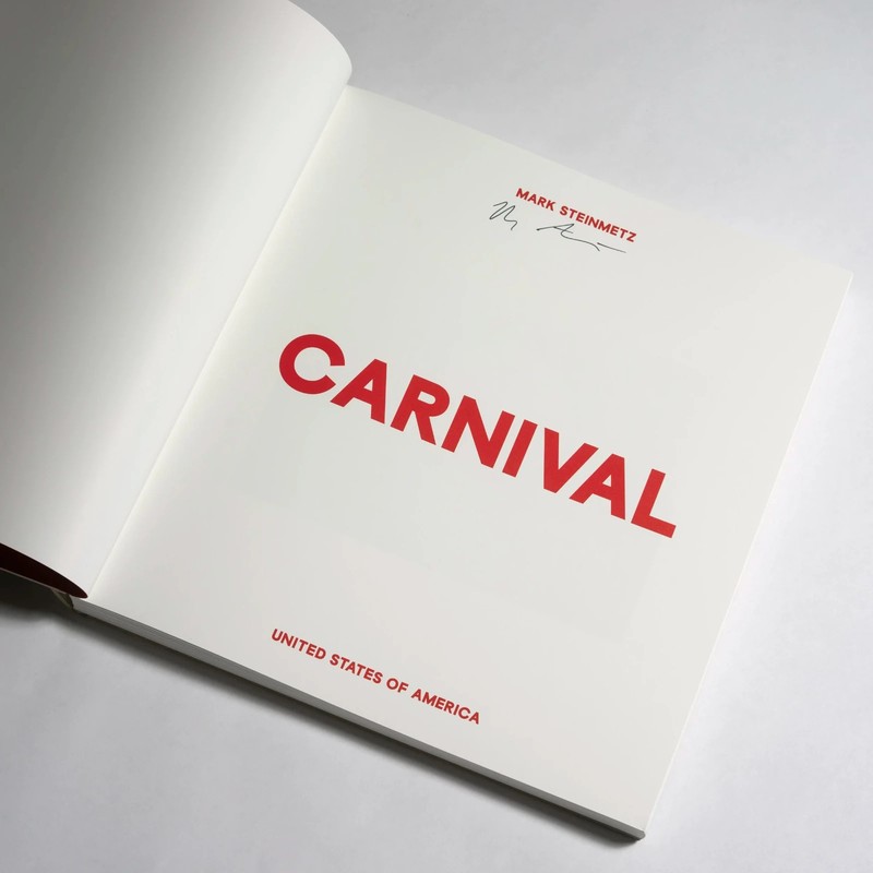 Mark Steinmetz - Carnival - SIGNED - 1st Edition - RARE - Stanley/Barker 2019 gallery